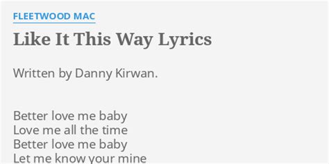 maybe i like it this way lyrics|maybe i like it this way song.